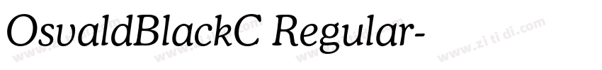 OsvaldBlackC Regular字体转换